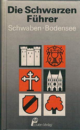 Beispielbild fr Die schwarzen Fhrer - Schwaben, Bodensee zum Verkauf von 3 Mile Island