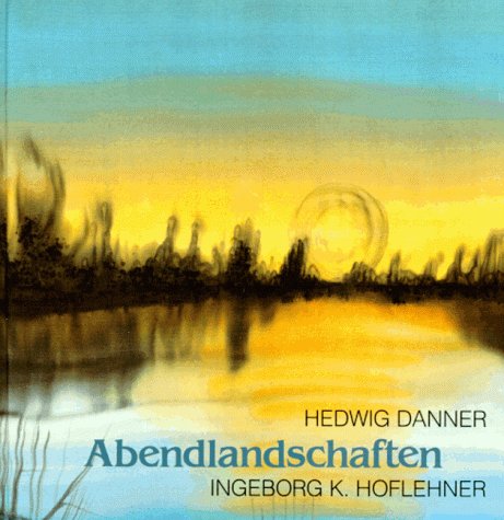 Stock image for Abendlandschaften. for sale by Steamhead Records & Books