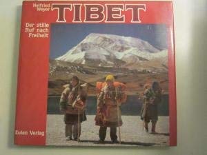 Beispielbild fr Tibet: Der stille Ruf nach Freiheit zum Verkauf von medimops