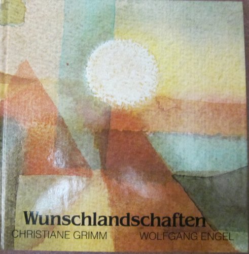 Beispielbild fr Wunschlandschaften zum Verkauf von Versandantiquariat Felix Mcke