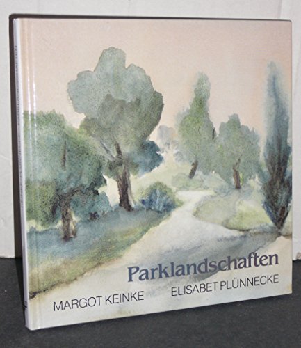 Stock image for Parklandschaften. for sale by Steamhead Records & Books