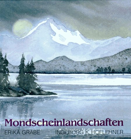 Beispielbild fr Mondscheinlandschaften. zum Verkauf von Grammat Antiquariat