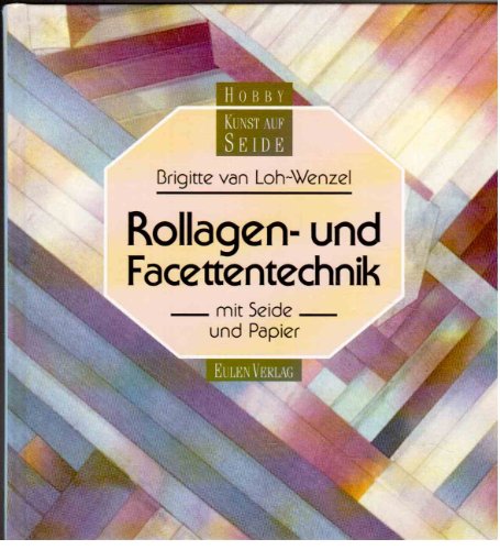 Beispielbild fr Rollagen- u. Facettentechnik zum Verkauf von Versandantiquariat Felix Mcke