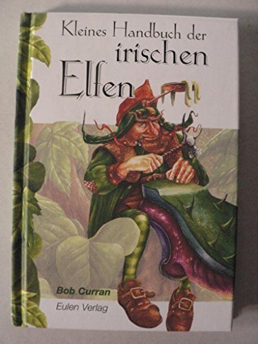 Stock image for Kleines Handbuch der irischen Elfen for sale by medimops