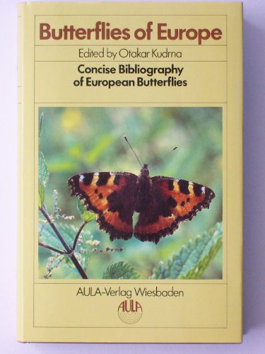 9783891040324: Butterflies of Europe (Vol. 1: Concise Bibliography of European Butterflies)