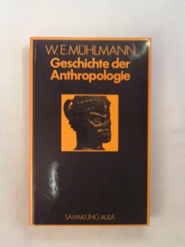 9783891044131: Geschichte der Anthropologie (Sammlung Aula) (German Edition)