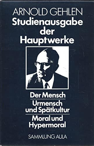 Beispielbild fr Der Mensch / Urmensch und Sptkultur / Moral und Hypermoral. Studienausgabe der Hauptwerke: 3 Bnde. zum Verkauf von medimops