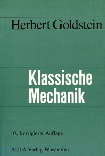 9783891044926: Klassische Mechanik - Herbert Goldstein