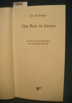 Stock image for Das Bein ist krzer for sale by Versandantiquariat Felix Mcke