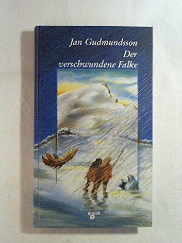 Stock image for Der verschwundene Falke for sale by Versandantiquariat Felix Mcke