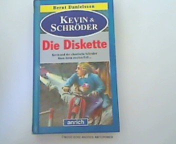 Beispielbild fr Kevin & Schrder, Die Diskette zum Verkauf von Versandantiquariat Felix Mcke