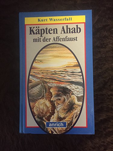 9783891062401: Kpten Ahab mit der Affenfaust