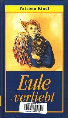 Imagen de archivo de Eule verliebt a la venta por Versandantiquariat Felix Mcke