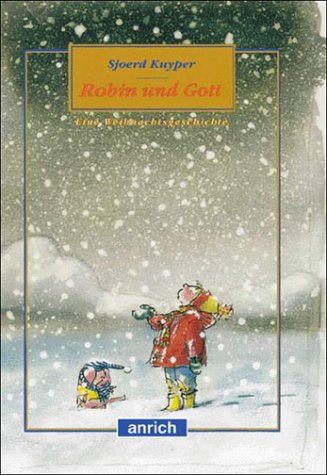 Imagen de archivo de Robin und Gott. Eine Weihnachtsgeschichte a la venta por medimops