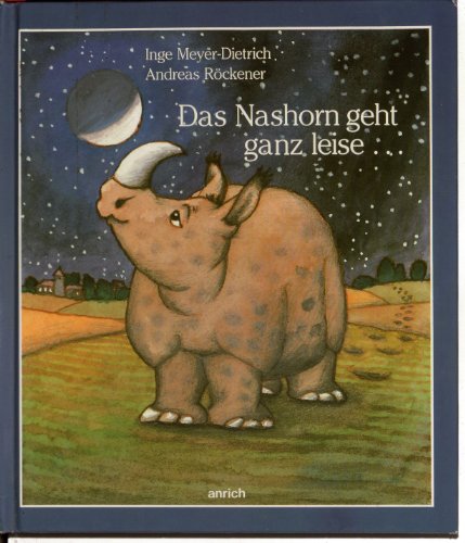 Stock image for Das Nashorn geht ganz leise . Nashorniaden fr alle die ein Nas ein Horn oder beides haben for sale by Versandantiquariat Felix Mcke