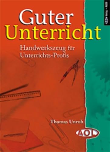 9783891116395: Guter Unterricht: Handwerkszeug fr Unterrichts-Profis