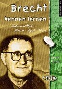 Beispielbild fr Brecht kennen lernen: Leben und Werk: Theater - Lyrik - Prosa. zum Verkauf von Grammat Antiquariat