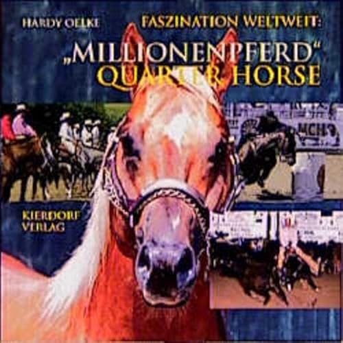 Beispielbild fr Millionenpferd Quarter Horse. zum Verkauf von medimops