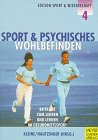 Beispielbild fr Sport und psychisches Wohlbefinden zum Verkauf von Martin Preu / Akademische Buchhandlung Woetzel