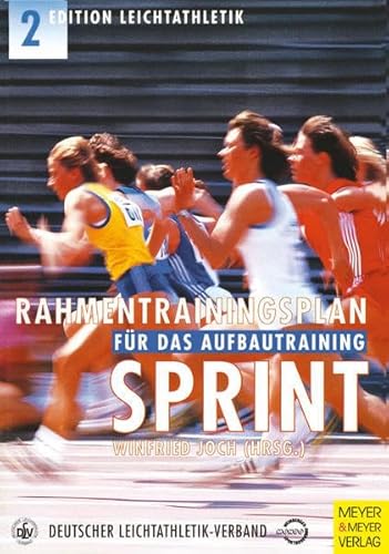 Stock image for Rahmentrainingsplan fr das Aufbautraining, Sprint for sale by medimops