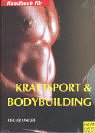 Beispielbild fr Handbuch fr Kraftsport und Bodybuilding zum Verkauf von Buecherecke Bellearti