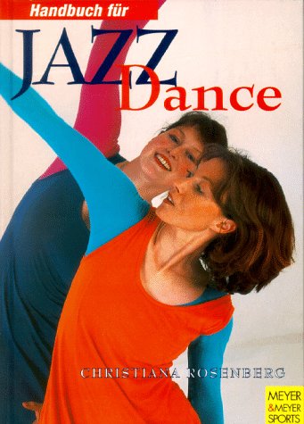 Beispielbild fr Handbuch fr Jazz Dance zum Verkauf von Kultgut