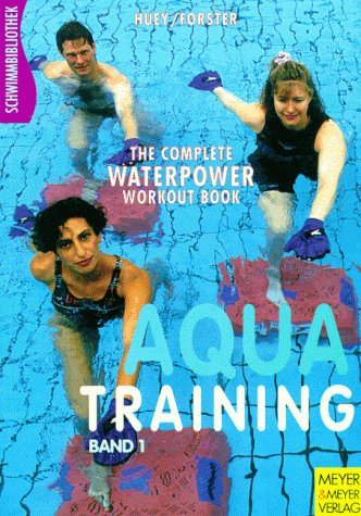 Beispielbild fr Aquatraining, 2 Bde., Bd.1, Aquakraft zum Verkauf von medimops