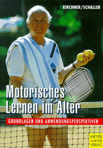 Stock image for Motorisches Lernen im Alter. Grundlagen und Anwendungsperspektiven for sale by medimops