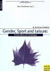 Beispielbild fr Gender, Sport and Leisure: Continuities and Challenges zum Verkauf von Phatpocket Limited