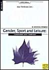 Imagen de archivo de Gender, Sport and Leisure: Continuities and Challenges a la venta por Phatpocket Limited