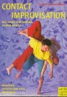 Contact Improvisation. Bewegen, Tanzen und sich Begegnen - Kaltenbrunner Thomas