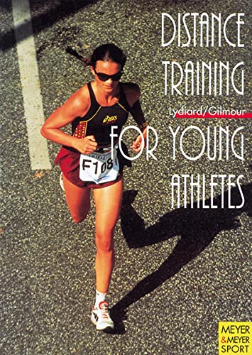 Beispielbild fr Distance Training for Young Athletes zum Verkauf von Book Deals