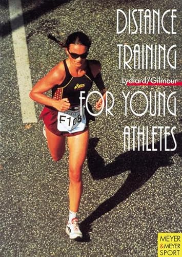 Stock image for Distance Training for Young Athletes for sale by About Books