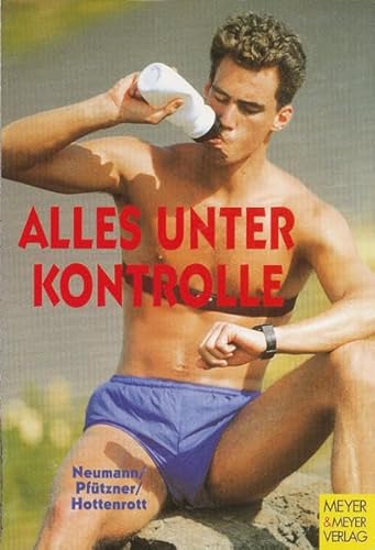 9783891245811: Alles unter Kontrolle