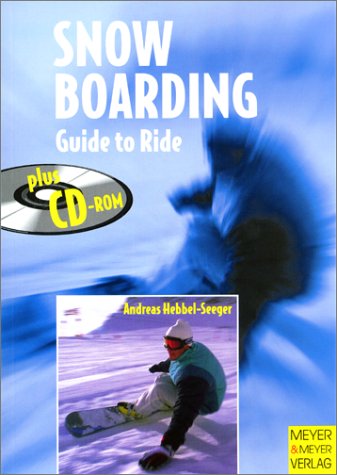 9783891246498: Snowboarding Guide to Ride: W/CD-ROM