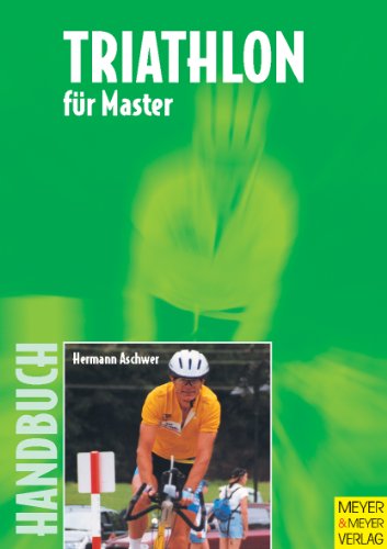 Beispielbild fr Handbuch Triathlon fr Master zum Verkauf von medimops