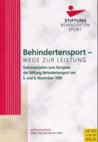 Stock image for Behindertensport. Wege zur Leistung. Optimierung der Leistungsentwicklung for sale by medimops