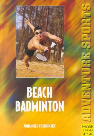 Beispielbild fr Beach-Badminton zum Verkauf von TAIXTARCHIV Johannes Krings