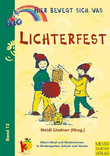 Hier bewegt sich was, Bd.12: Lichterfest (9783891247129) by Unknown Author