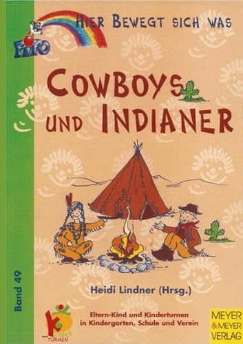 Cowboy und Indianer (9783891247495) by Brian Knittel