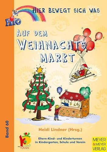 Beispielbild fr Hier bewegt sich was, Bd.60 : Auf dem Weihnachtsmarkt zum Verkauf von medimops