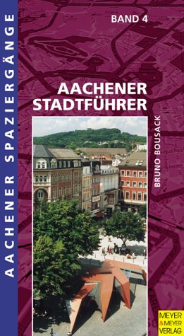 Beispielbild fr Aachener Spaziergnge. Durch Wald und Flur: Aachener Spaziergnge, Bd.4, Aachener Stadtfhrer zum Verkauf von medimops