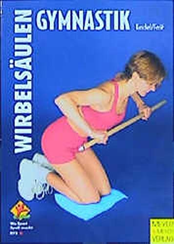 Beispielbild fr Wirbelsulengymnastik zum Verkauf von medimops