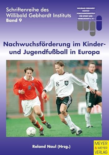 Stock image for Nachwuchsfrderung im Kinder- und Jugendfuball in Europa for sale by medimops