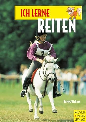 Imagen de archivo de Ich lerne Reiten. a la venta por Ettlinger BUCHFLOHMARKT