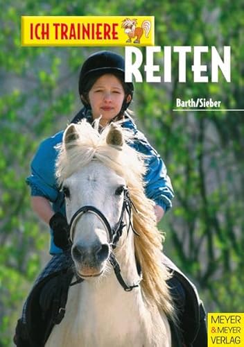 Beispielbild fr Ich trainiere Reiten zum Verkauf von medimops