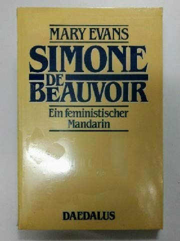 9783891260197: Simone de Beauvoir. Ein feministischer Mandarin - Evans, Mary