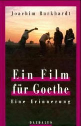 Beispielbild fr Ein Film fr Goethe. Eine Erinnerung. zum Verkauf von Steamhead Records & Books
