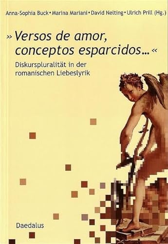 9783891261774: "Versos de amor, conceptos esparcidos": Diskurspluralitt in der romanischen Liebeslyrik
