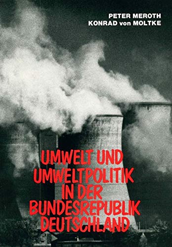 Beispielbild fr Umwelt Und Umweltpolitik in Der Bundesrepublik Deutschland zum Verkauf von Anybook.com
